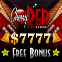 Cherry Red Casino - Get $777 Free Bonus